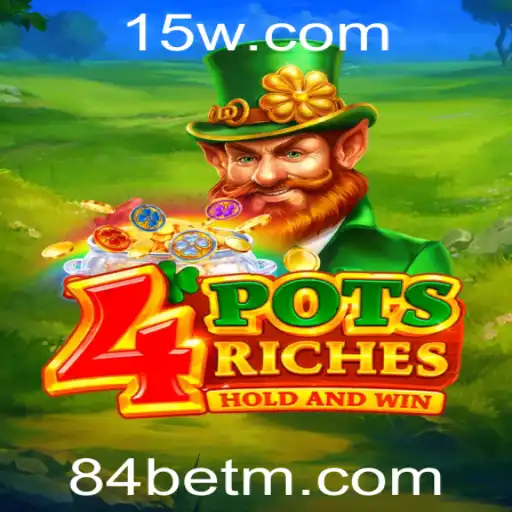 Explorando o Fascinante Mundo de 4potsriches com 84bet