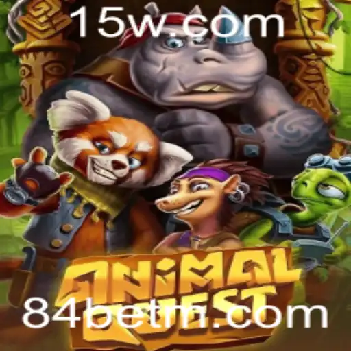 Descubra as Aventuras de AnimalQuest com 84bet