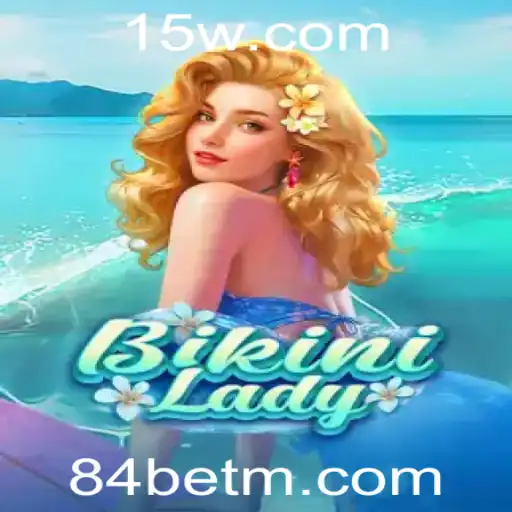 BikiniLady: Descubra o Jogo de Apostas que está Revolucionando o Mercado com 84bet