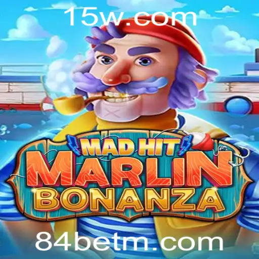 MadHitMarlinBonanza: Mergulhando na Nova Sensação de Jogos com a 84bet