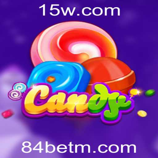 Candy: Descobrindo o Novo Jogo de Estratégia com 84bet