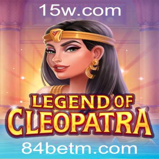 LegendOfCleopatra: O Fascinante Universo do Jogo de 84bet