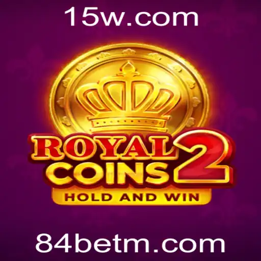 Descubra RoyalCoins2: A Nova Era dos Jogos de Azar com 84bet